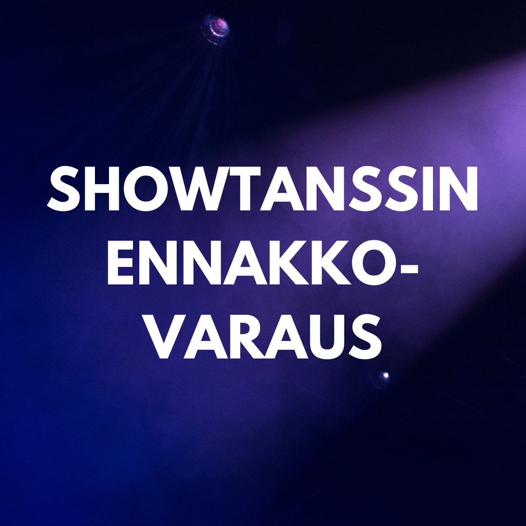 Ennakkovaraus, showtanssikilpailu